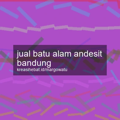 Jual Batu Alam Andesit Bandung