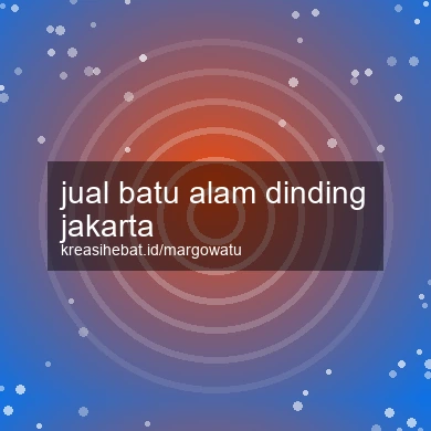 Jual Batu Alam Dinding Jakarta