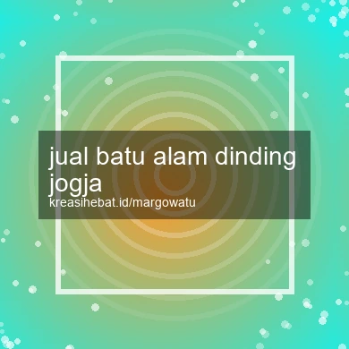 Jual Batu Alam Dinding Jogja