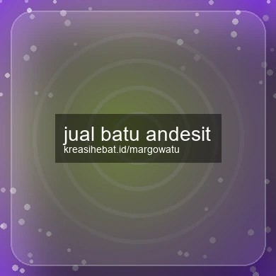 Jual Batu Andesit