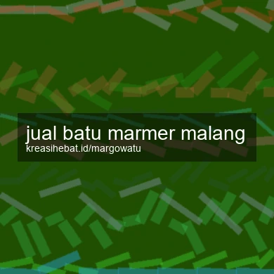 Jual Batu Marmer Malang