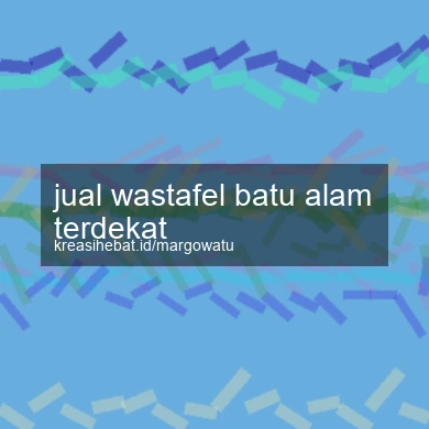 Jual Wastafel Batu Alam Terdekat