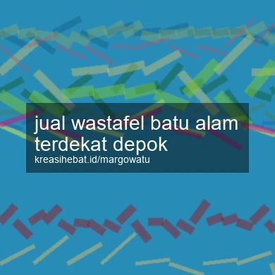 Jual Wastafel Batu Alam Terdekat Depok