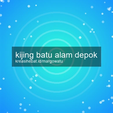 Kijing Batu Alam Depok