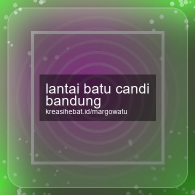 Lantai Batu Candi Bandung