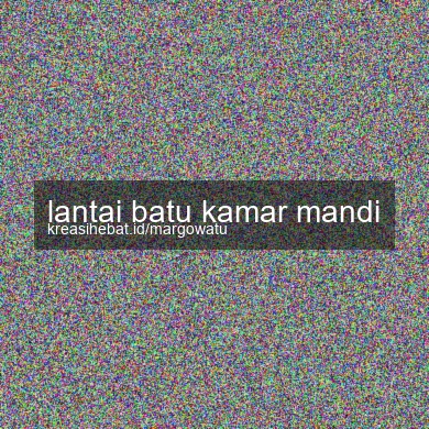 Lantai Batu Kamar Mandi