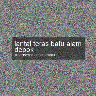 Lantai Teras Batu Alam Depok