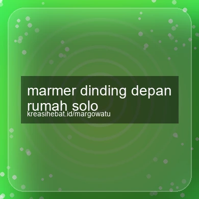 Marmer Dinding Depan Rumah Solo