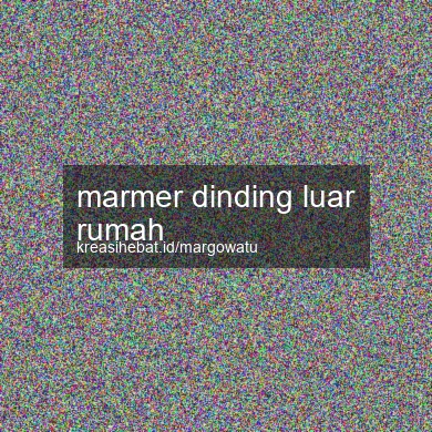 Marmer Dinding Luar Rumah