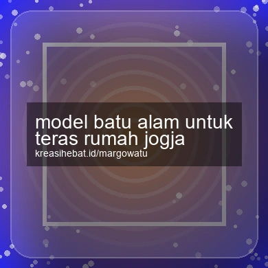 Model Batu Alam Untuk Teras Rumah Jogja