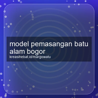 Model Pemasangan Batu Alam Bogor