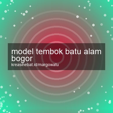 Model Tembok Batu Alam Bogor
