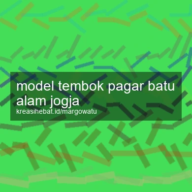 Model Tembok Pagar Batu Alam Jogja