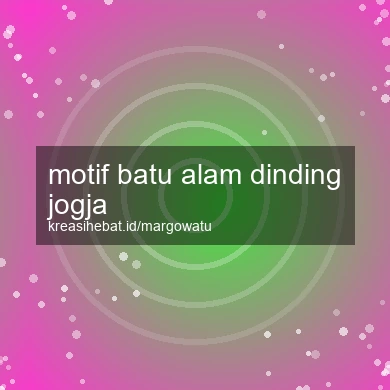 Motif Batu Alam Dinding Jogja