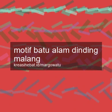 Motif Batu Alam Dinding Malang