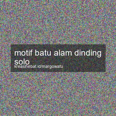 Motif Batu Alam Dinding Solo