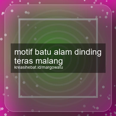 Motif Batu Alam Dinding Teras Malang