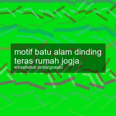 Motif Batu Alam Dinding Teras Rumah Jogja