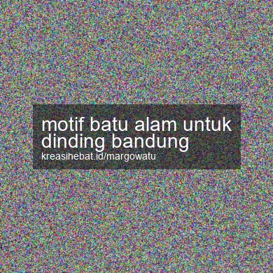 Motif Batu Alam Untuk Dinding Bandung