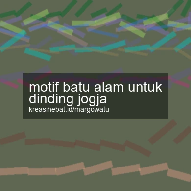 Motif Batu Alam Untuk Dinding Jogja