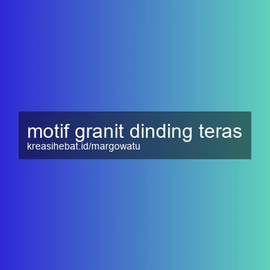 Motif Granit Dinding Teras