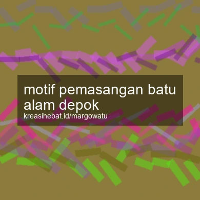 Motif Pemasangan Batu Alam Depok
