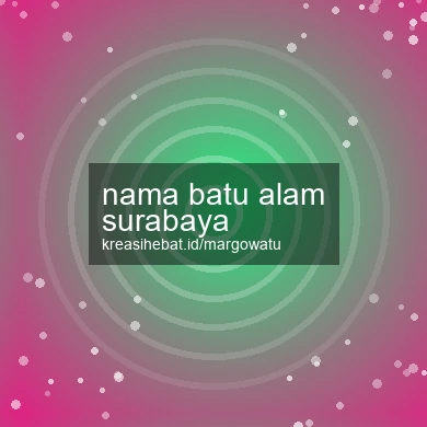 Nama Batu Alam Surabaya