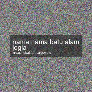 Nama Nama Batu Alam Jogja