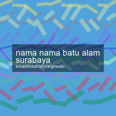Nama Nama Batu Alam Surabaya
