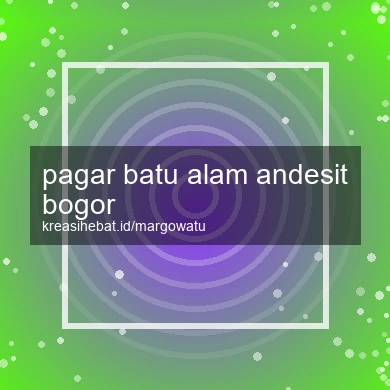 Pagar Batu Alam Andesit Bogor