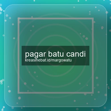 Pagar Batu Candi