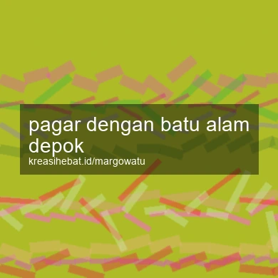 Pagar Dengan Batu Alam Depok