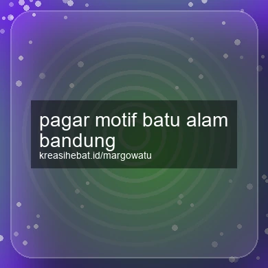 Pagar Motif Batu Alam Bandung