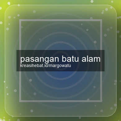 Pasangan Batu Alam