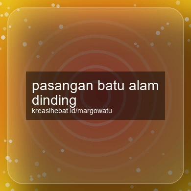 Pasangan Batu Alam Dinding