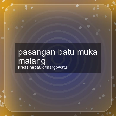 Pasangan Batu Muka Malang
