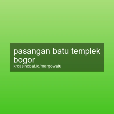 Pasangan Batu Templek Bogor