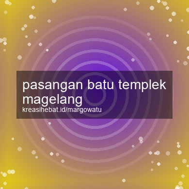 Pasangan Batu Templek Magelang