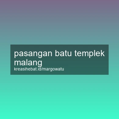 Pasangan Batu Templek Malang