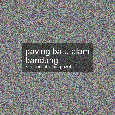 Paving Batu Alam Bandung