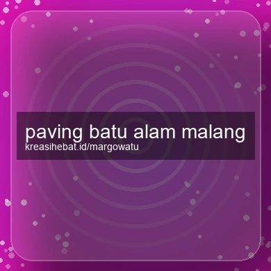 Paving Batu Alam Malang