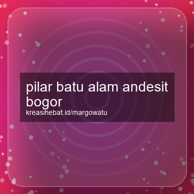 Pilar Batu Alam Andesit Bogor