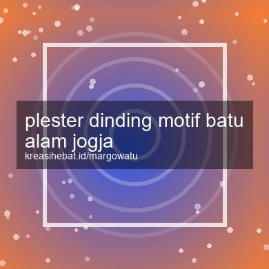 Plester Dinding Motif Batu Alam Jogja