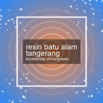 Resin Batu Alam Tangerang
