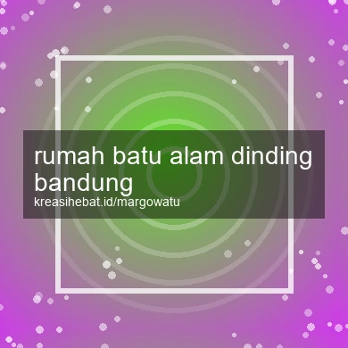 Rumah Batu Alam Dinding Bandung