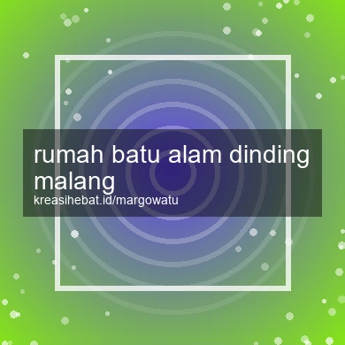 Rumah Batu Alam Dinding Malang