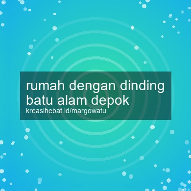 Rumah Dengan Dinding Batu Alam Depok