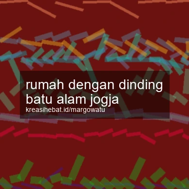 Rumah Dengan Dinding Batu Alam Jogja