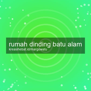 Rumah Dinding Batu Alam