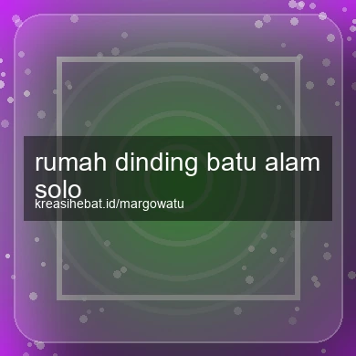 Rumah Dinding Batu Alam Solo